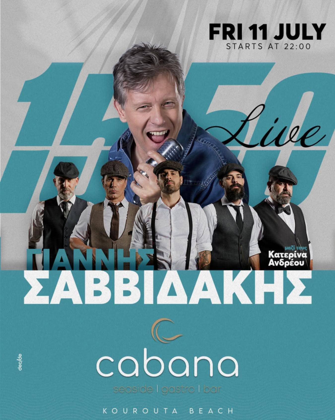 Ο Γιάννης Σαββιδάκης Live στο Cabana!