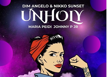 DIM ANGELO & NIKKO SUNSET – UNHOLY | ΝΕΟ SINGLE