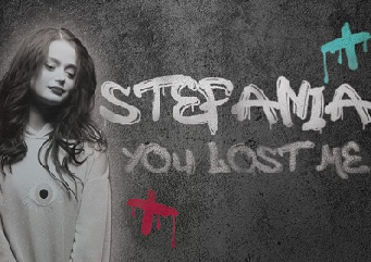 Stefania: Κυκλοφόρησε το νέο της τραγούδι “You lost me”